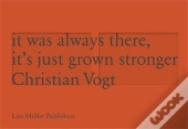 It Has Always Been There, It Has Only Grown Stronger /Anglais