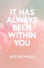 It Has Always Been Within You - Preview