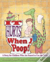 It Hurts When I Poop!