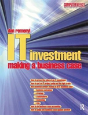 It Investment: Making A Business Case - Preview