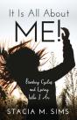It Is All About Me! - Preview