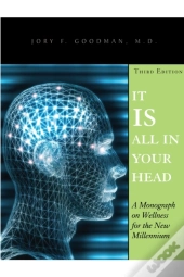 It Is All In Your Head