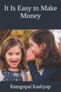 It Is Easy To Make Money - Preview