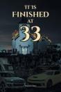 It Is Finished At 33 - Preview