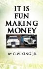 It Is Fun Making Money - Preview