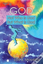 It Is God