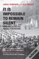 It Is Impossible To Remain Silent