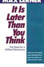 It Is Later Than You Think - Preview