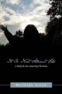 It Is Not About Us - Preview