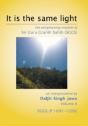 It Is The Same Light - Preview