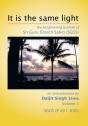 It Is The Same Light: The Enlightening W - Preview
