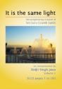 It Is The Same Light: The Enlightening Wisdom Of Sri Guru Granth Sahib - Preview