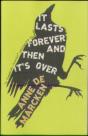 It Lasts Forever And Then It'S Over - Preview