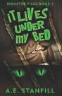It Lives Under My Bed - Preview