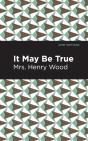 It May Be True - Preview