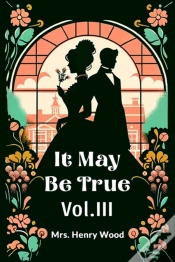 Capa do artigo It May Be True Vol. Iii (Edition2024)