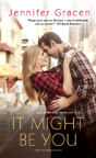 It Might Be You - Preview