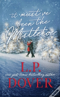Capa do artigo It Must'Ve Been The Mistletoe