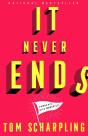 It Never Ends: A Memoir With Nice Memories! - Preview