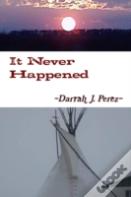 It Never Happened