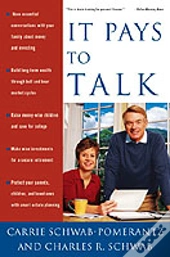 It Pays To Talk
