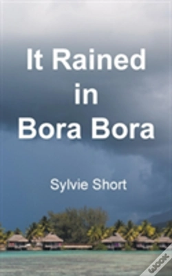 Capa do artigo It Rained In Bora Bora