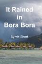 It Rained In Bora Bora - Preview
