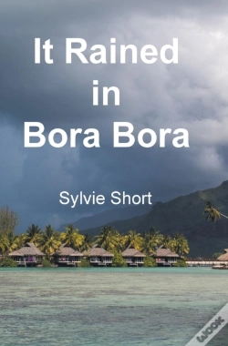 Capa do artigo It Rained In Bora Bora