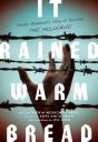 It Rained Warm Bread - Preview