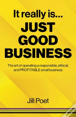 Capa do artigo It Really Is Just Good Business