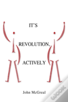 It' Revolution, Actively