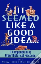 Capa do artigo It Seemed Like A Good Idea