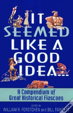 Capa do artigo It Seemed Like A Good Idea