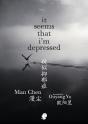 It Seems That I'M Depressed - Preview
