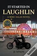 It Started In Laughlin