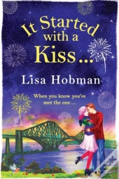 It Started With A Kiss