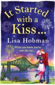 It Started With A Kiss