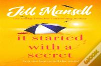 It Started With A Secret