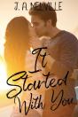 It Started With You - Preview