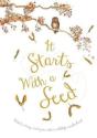 It Starts With A Seed - Preview