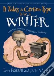 Capa do artigo It Takes A Certain Type To Be A Writer