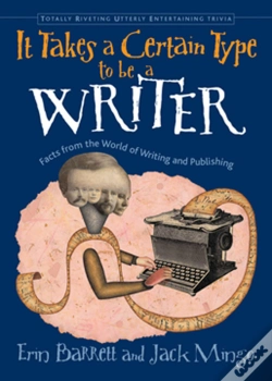 Capa do artigo It Takes A Certain Type To Be A Writer