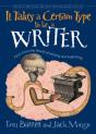 It Takes A Certain Type To Be A Writer - Preview
