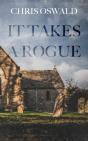 It Takes A Rogue - Preview