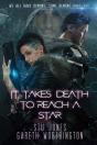 It Takes Death To Reach A Star - Preview