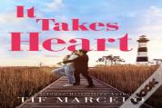 It Takes Heart