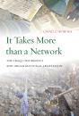 It Takes More Than A Network - Preview