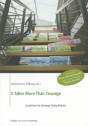It Takes More Than Courage - Preview