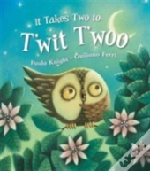 It Takes Two To T'Wit T'Woo