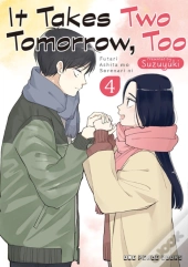 It Takes Two Tomorrow, Too